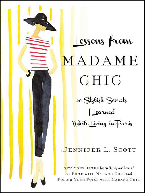 Title details for Lessons from Madame Chic by Jennifer L. Scott - Available